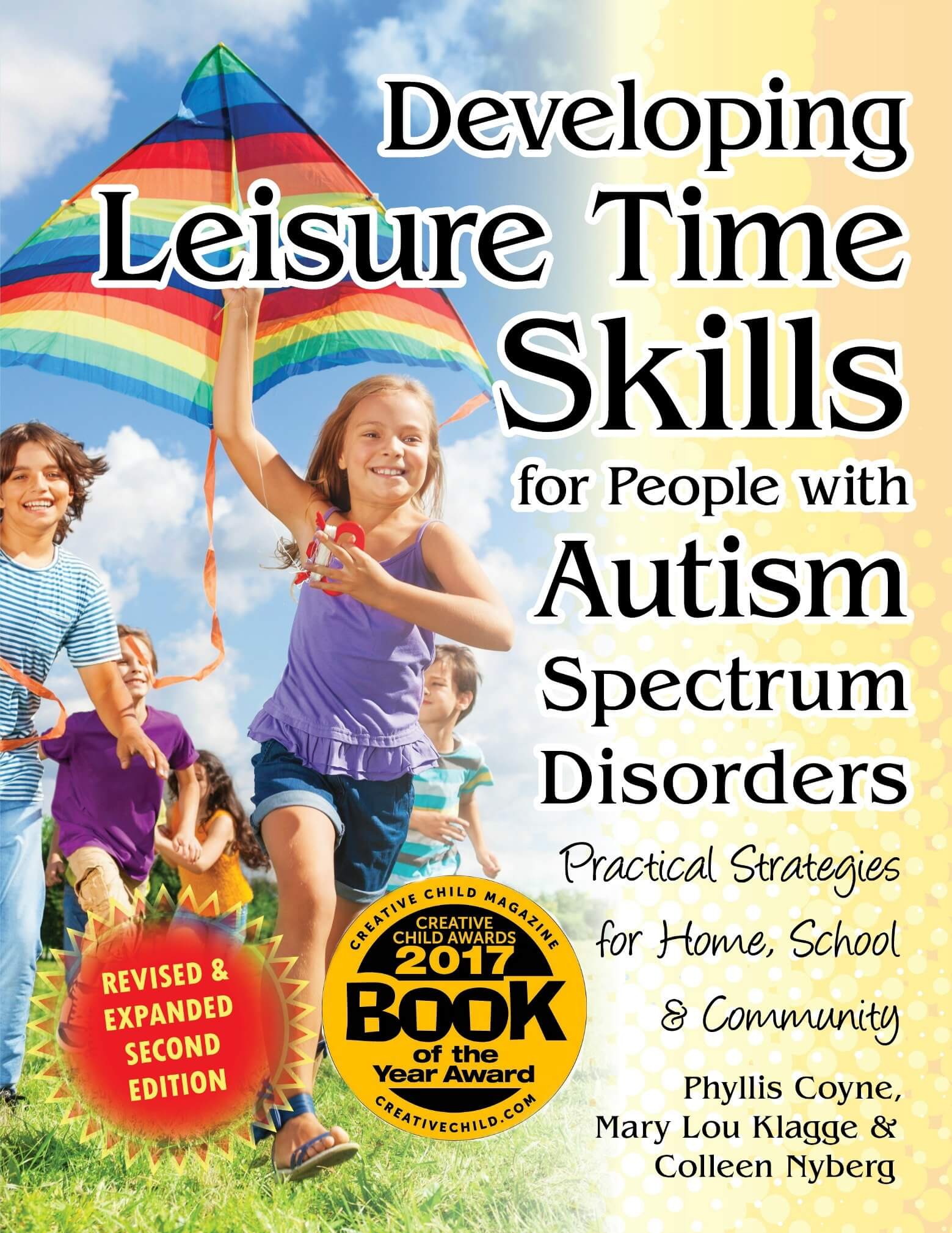 Developing Leisure Time Skills for Persons with Autism (Revised & Expanded)
