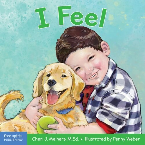 I Feel - A book about recognizing and understanding emotions