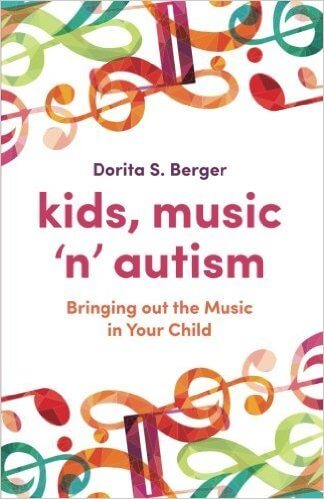 Kids, Music ‘n’ Autism - Bringing out the Music in Your Child