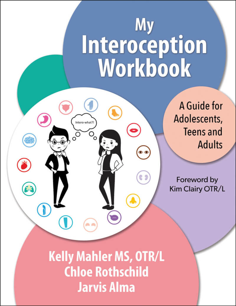 My Interoception Workbook - A Guide for Adolescents, Teens and Adults