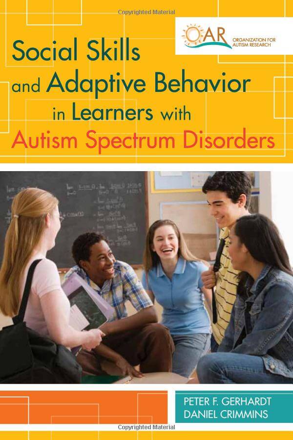 Social Skills and Adaptive Behavior in Learners with Autism Spectrum Disorders