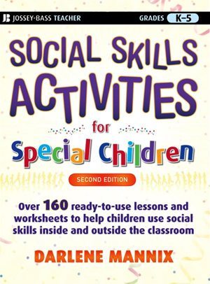Social Skills Activities for Special Children, 2nd. Edition