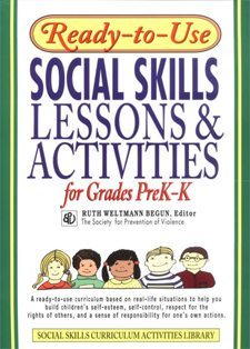 Ready to Use Social Skills Lessons and Activities for Grades Pre-K to K