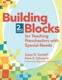 Building Blocks for Teaching Preschoolers with Special Needs, 2nd. Edition