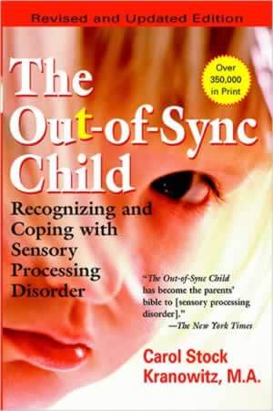 The Out-Of-Sync Child - New Edition
