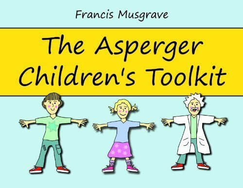 The Asperger Children’s Toolkit