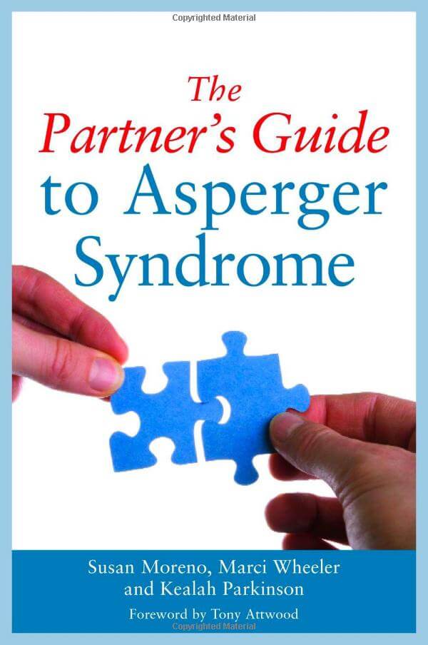 The Partner's Guide to Asperger Syndrome
