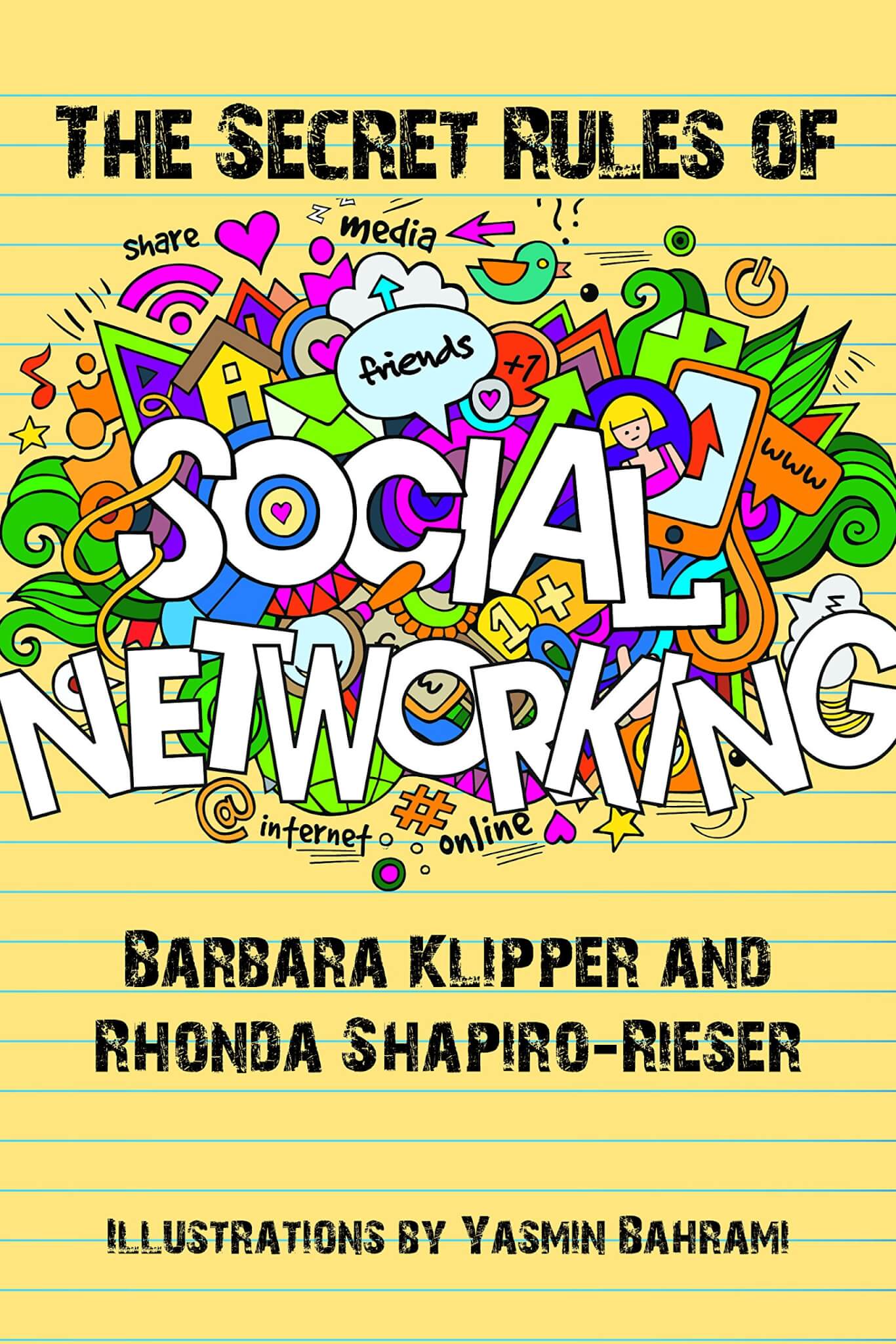 The Secret Rules of Social Networking